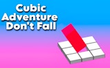 Cubic Adventure: Don't Fall - 3D Puzzle Roller